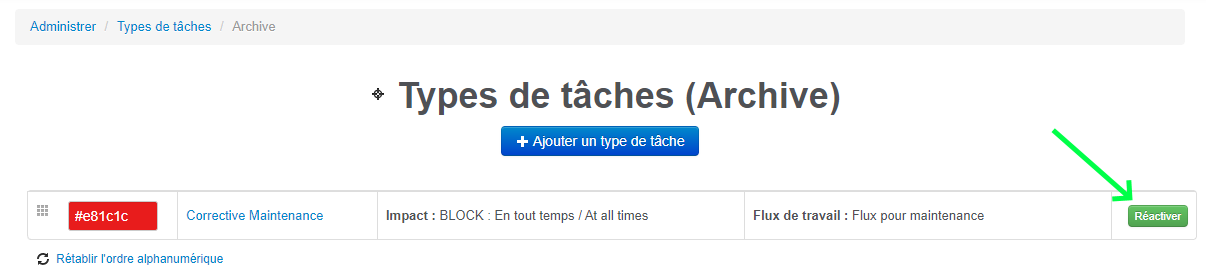 Dé-archiver un type de tâche